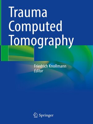 cover image of Trauma Computed Tomography